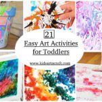 21 Easy Art Activities For Toddlers - Kids Art & Craft