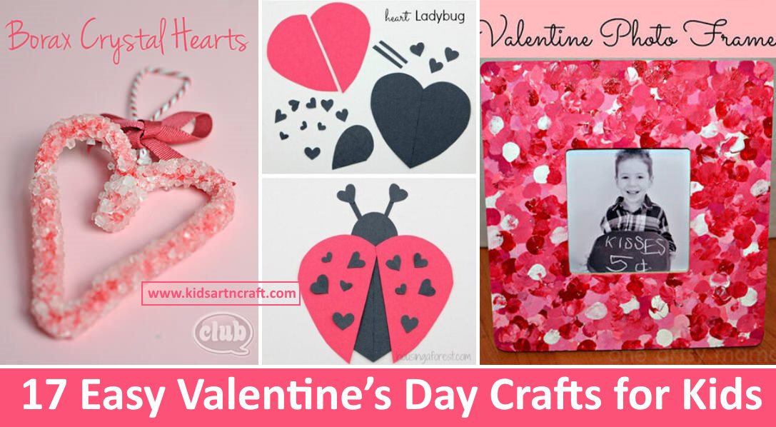 17 Easy Valentine’s Day Crafts for Kids