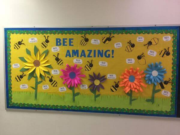 School bulletin board idea for you to remember to 'Bee' amazing at every class