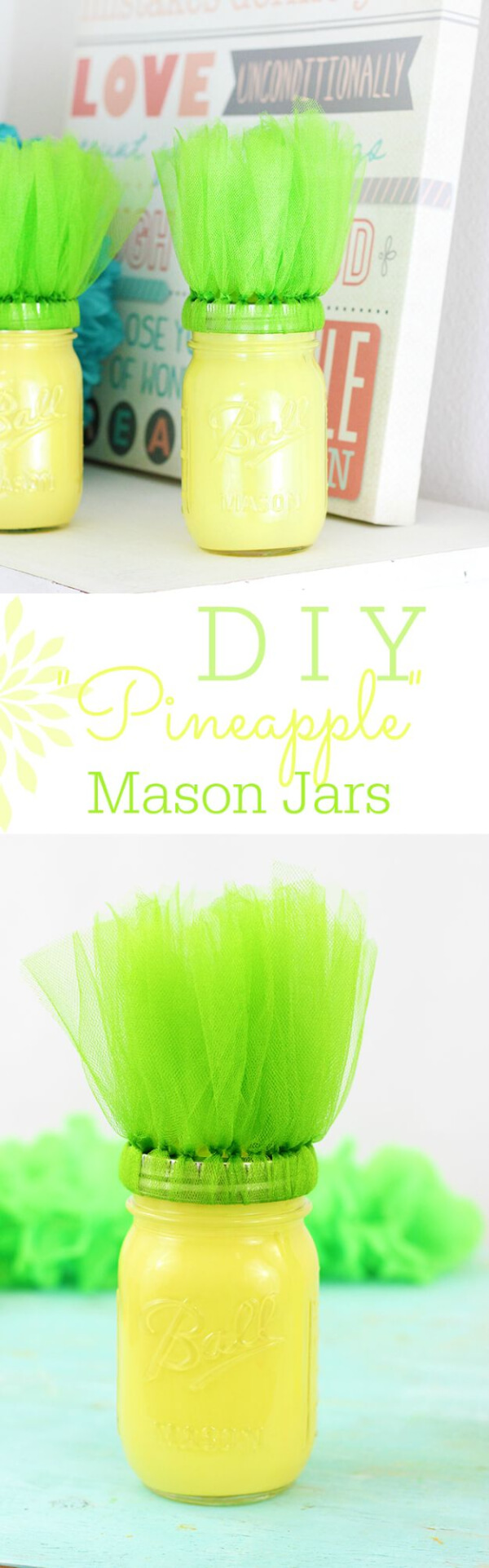 Beautiful DIY Pineapple Mason Jars
