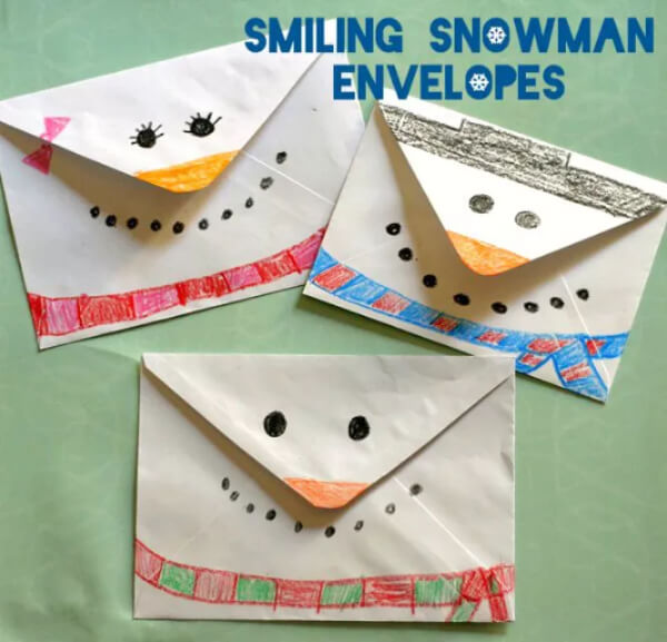 Easy Snowman Craft Ideas for Kids Smiling Snowman Envelopes For Christmas