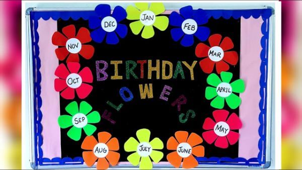 Birthday Flowers Bulletin Board Ideas For Classroom
