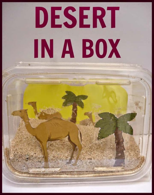 Camel Crafts & Activities for Kids How You Can Make The Desert In A Box Diorama