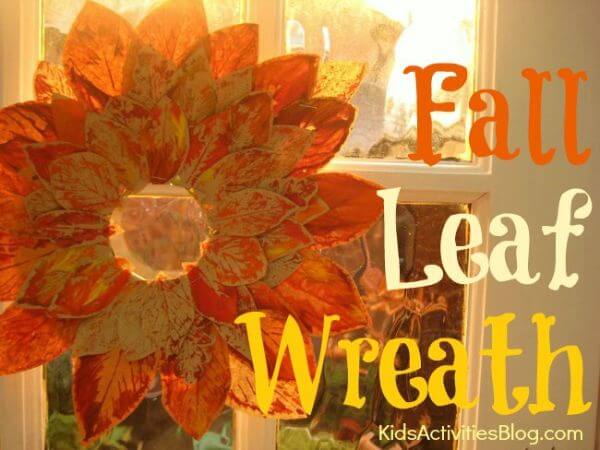 Beautiful Fall Leaf Wreath Craft For Kids Leaf Craft Ideas For Kids