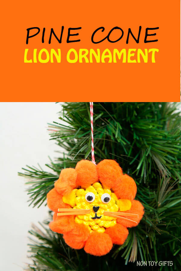 Lion Crafts & Activities for Kids How To Make A Pine Cone Lion Ornament