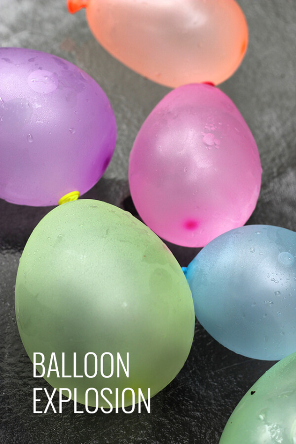 Balloon Explosion: Project Ideas For Kids 