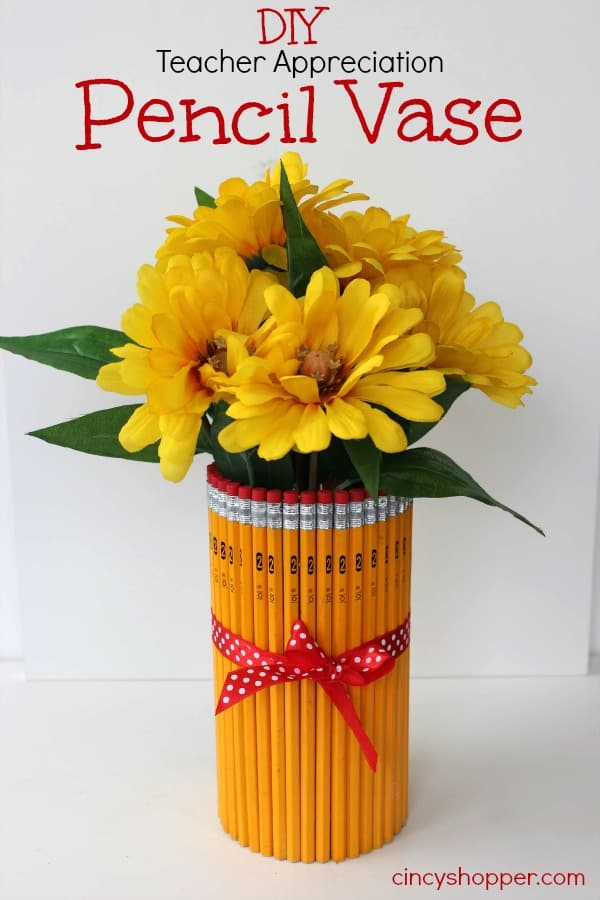 Handmade Gift Ideas For Teachers DIY Pencil Vase Teacher Appreciation Gift