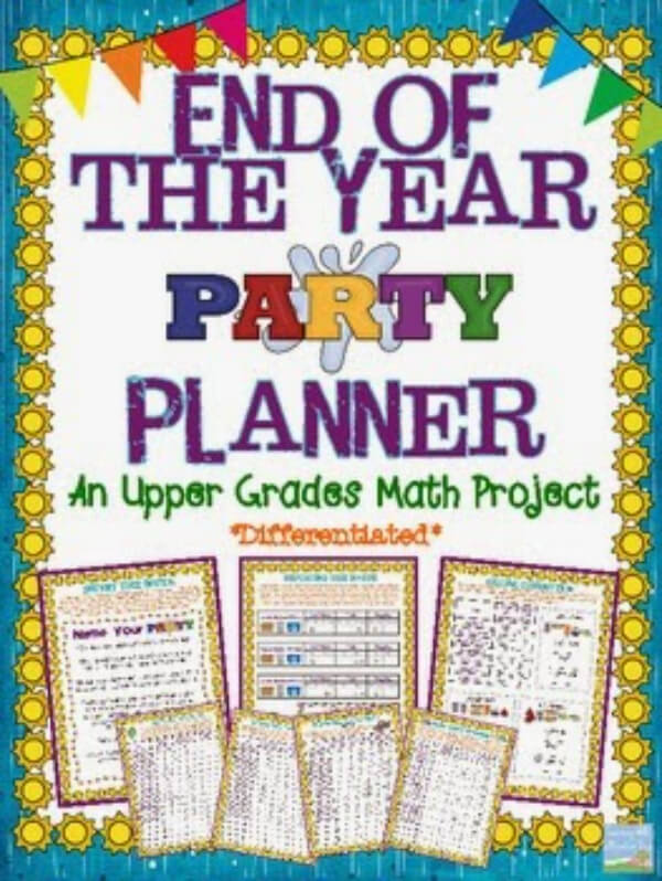 End Of The Year Party Planner For Upper Elementary Students