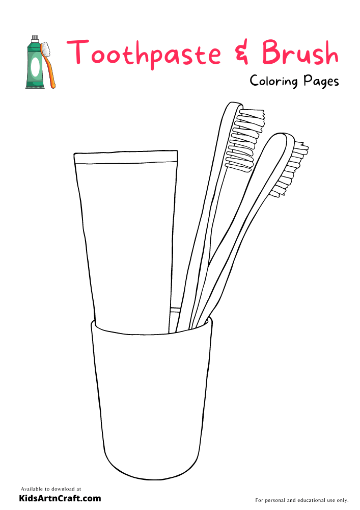 Toothpaste & brush Coloring Pages For Kids – Free Printables