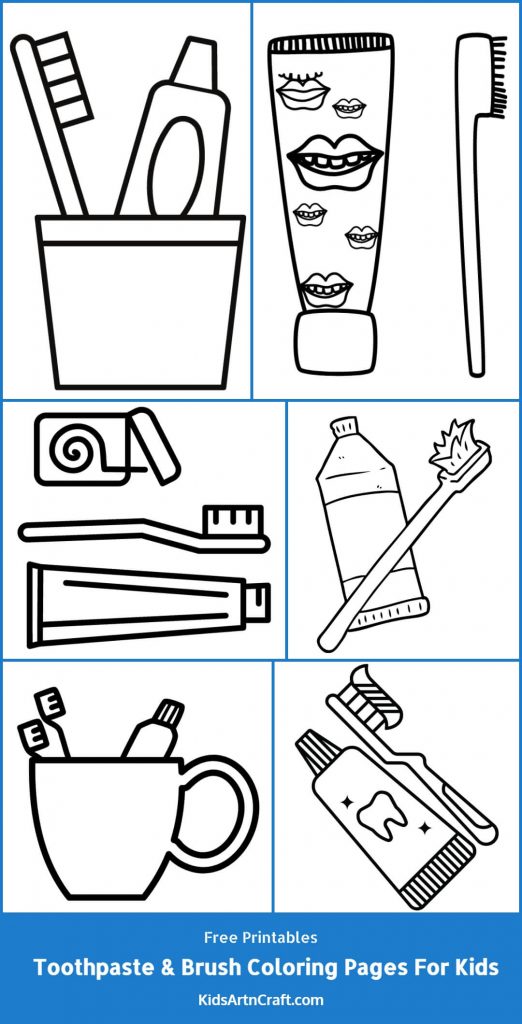 Toothpaste & brush Coloring Pages For Kids – Free Printables - Kids Art ...
