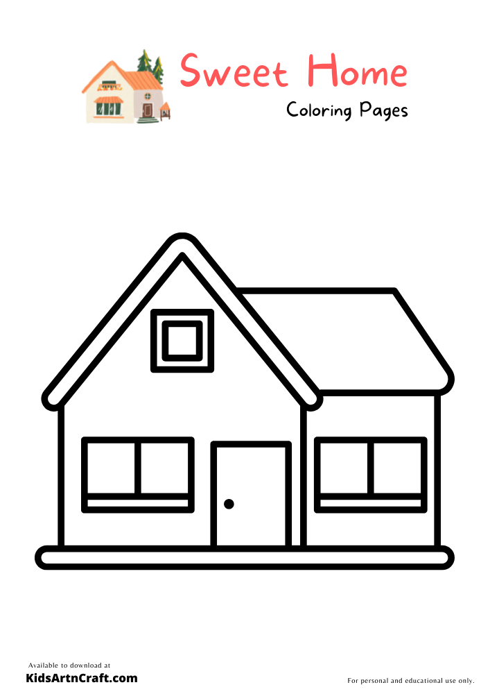 Sweet Home Coloring Pages For Kids – Free Printables