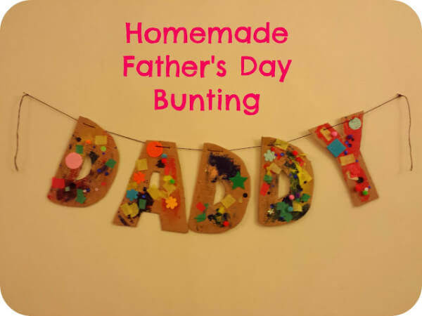 Hand Made Bunting For Father's Day Using Cardboard