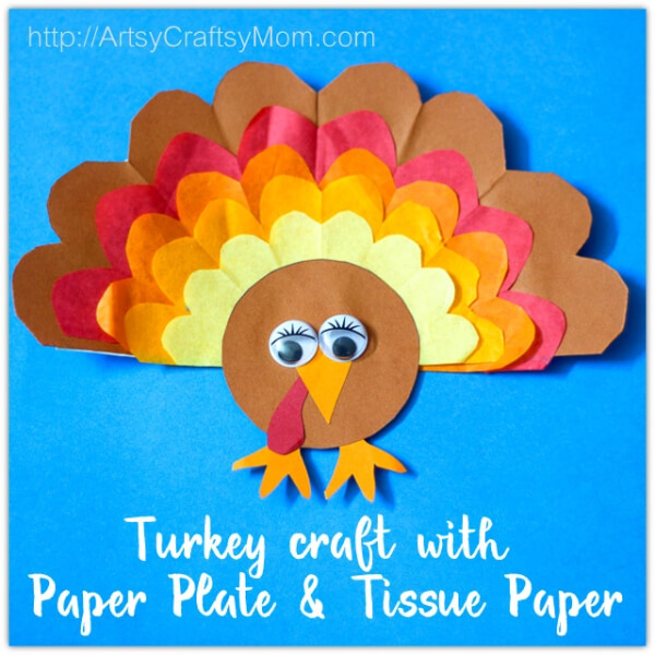 Thanksgiving Turkey Craft Using Tissue Paper Plate For Kids