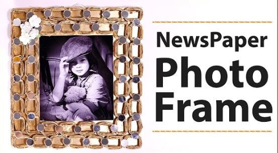 Creative Photo Frame Craft Out Of Waste Newspaper