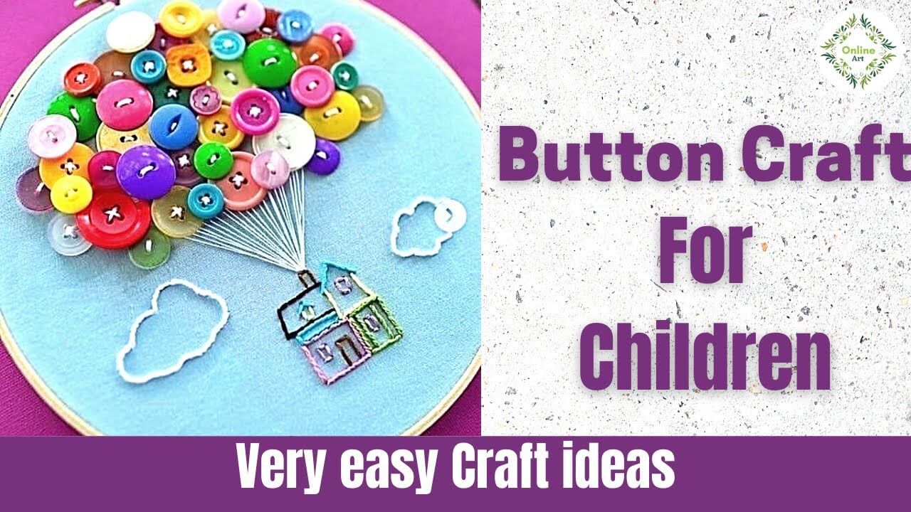 Easy & DIY Button Craft Tutorial For Children