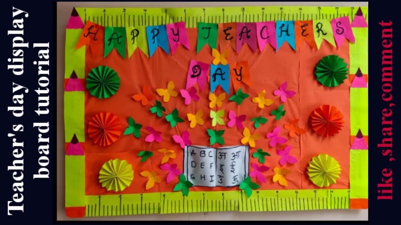 Easy-To-Do Teacher's Day Classroom Decoration Idea Classroom decoration ideas for Techar's Day