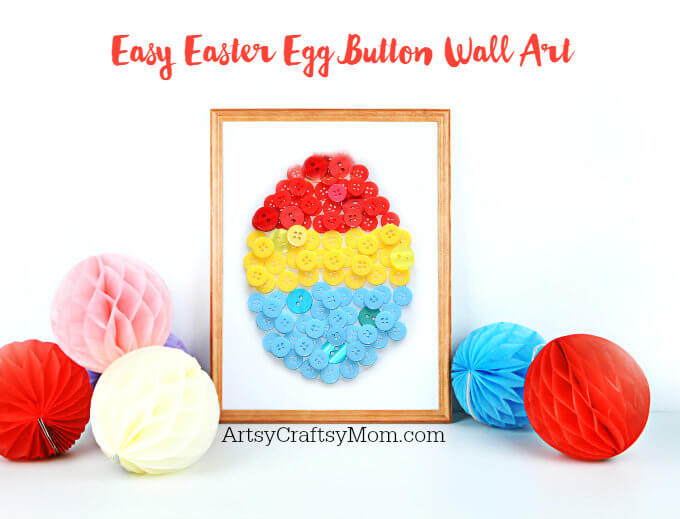 Easy to Make Button Easter Egg Decoration Craft For WallButton Crafts For Easter(22 images)