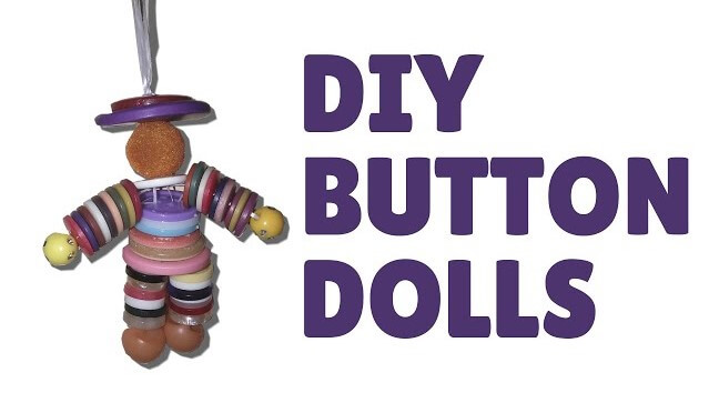 Easy To Make Doll Craft With Buttons Button Doll Craft Tutorial