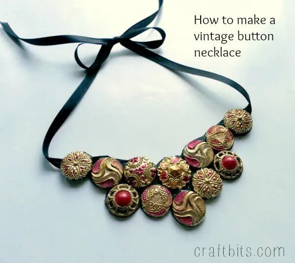 Easy To Make Vintage Button Necklace Craft Using Ribbons
