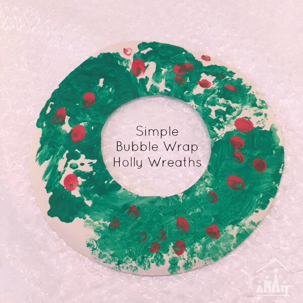 Fun And Easy Bubble Wrap Christmas Wreath Craft For Toddlers