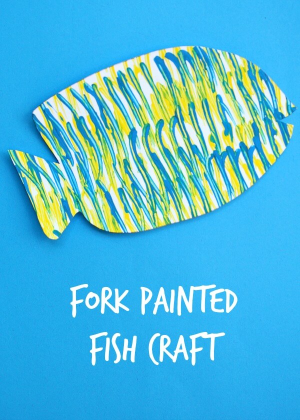 Fun And Easy Fork Painting Fish Craft For Toddlers
