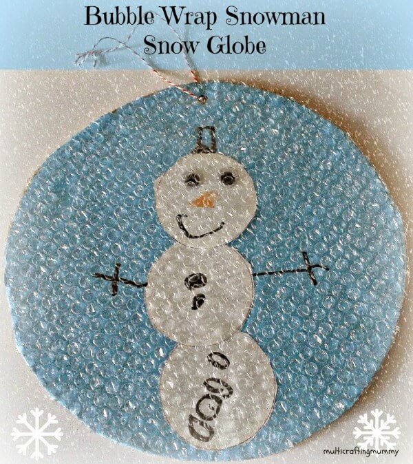 Quick And Easy Bubble Wrap Snowman Globe Craft For Kids