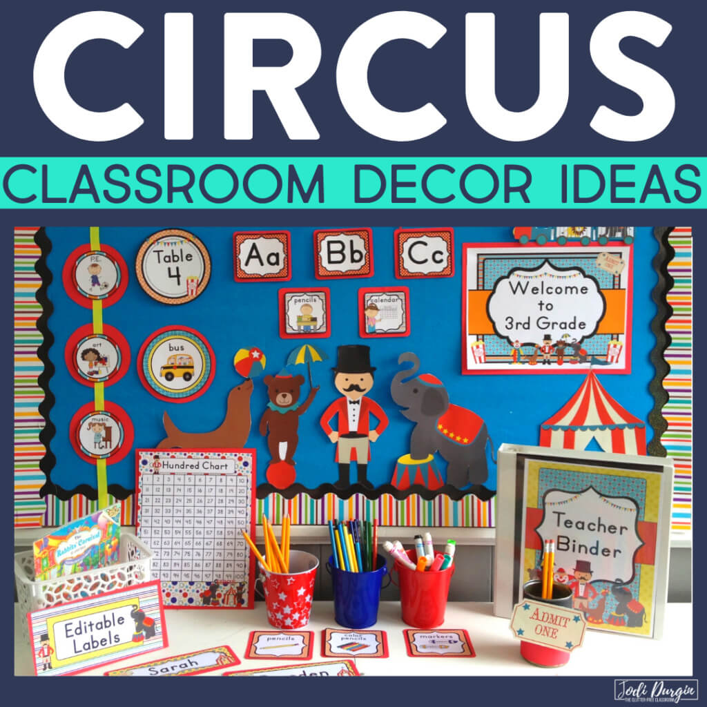 Fun Circus-Themed Bulletin Board Idea For Elementary Teachers