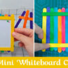 DIY Cute Whiteboard Video Tutorials for Kids