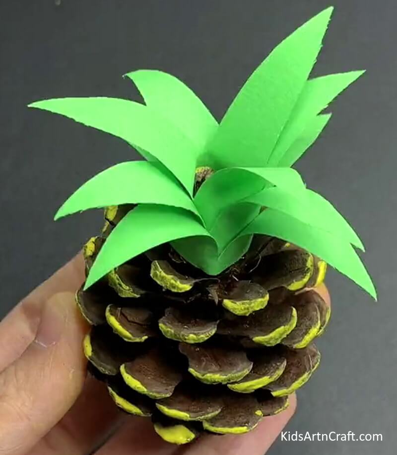 Pineapple Craft Using Pinecone Is Done! - A Step-by-Step Guide for Kids on Making a Pineapple Pine Cone