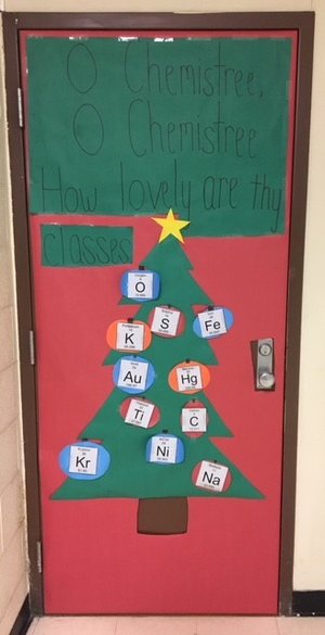 "O Chemistree , O Chemistee How Lovely Are They Classes" - Best Christmas Decoration For Classroom - Decorating the Christmas classroom door in preschool