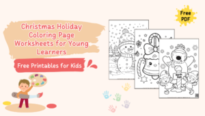 Christmas Holiday Coloring Page Worksheets for Young Learners - Kids ...