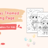 Christmas Themed Coloring Page Activities For Kids - Free Printables