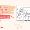 Joyful Christmas Celebrations Coloring Pages For Kids