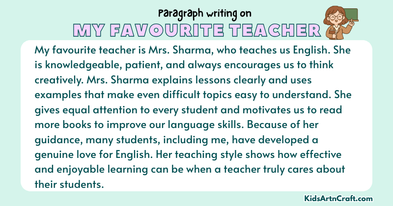 Expository Paragraph on My Favourite Teacher (Explains with Facts)