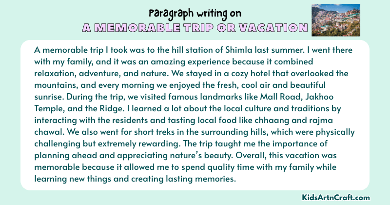 Paragraph on A Memorable Trip or Vacation
