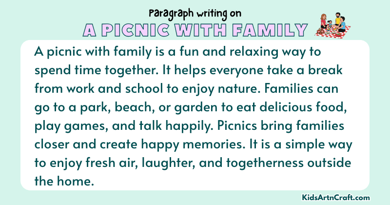 Expository Paragraph on A Picnic with Family (Explains with Facts)