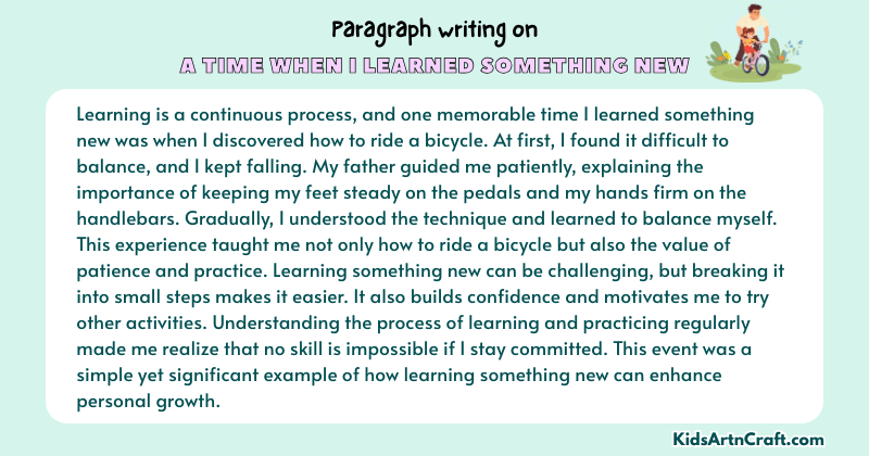 Expository Paragraph on A Time When I Learned Something New (Explains with Facts)