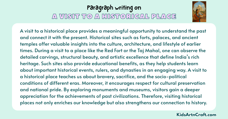 Expository Paragraph on A Visit to a Historical Place (Explains with Facts)