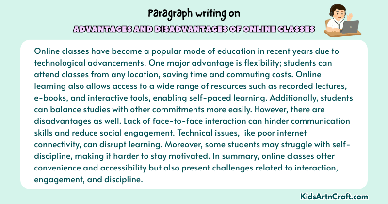 Paragraph On Advantages and Disadvantages of Online Classes