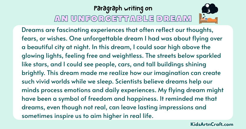 Paragraph on An Unforgettable Dream