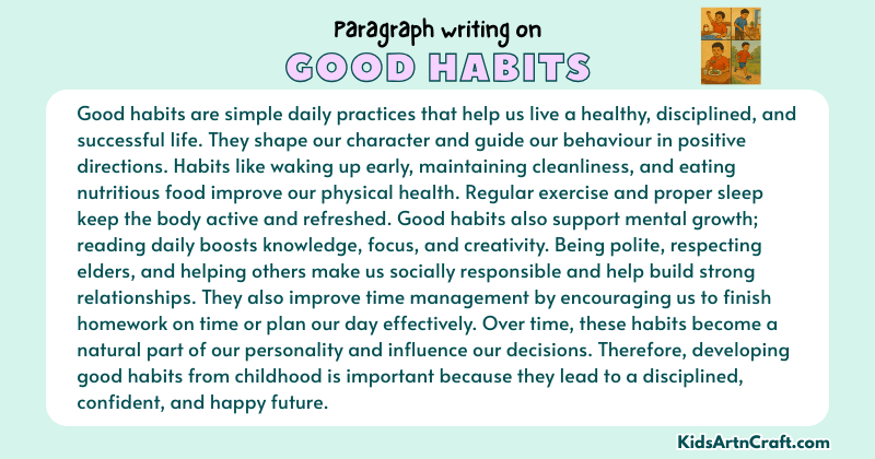 Expository Paragraph on Good Habits (Explains with Facts)