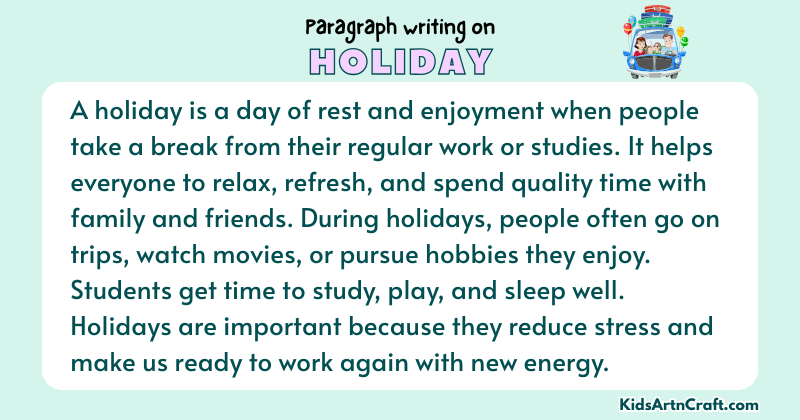 Paragraph on Holiday