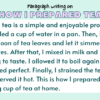 Paragraph on How I Prepared Tea