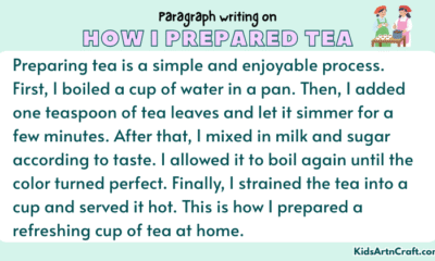 Paragraph on How I Prepared Tea