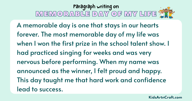 Paragraph on Memorable Day of My Life