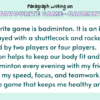 Paragraph on My Favourite Game–Badminton