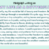 Paragraph on My Life as a Butterfly