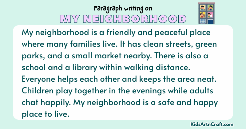 Paragraph on My Neighborhood