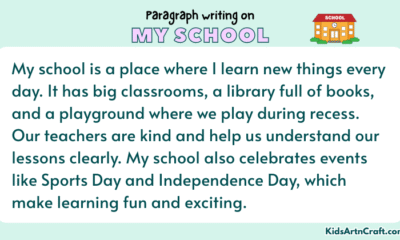 Paragraph on My School