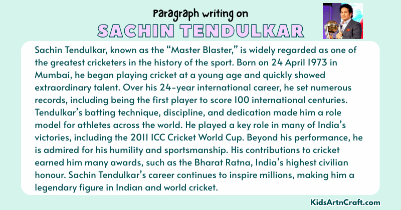 Paragraph on Sachin Tendulkar